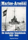 Beispielbild fr Marine-Arsenal : Band 39 Die deutschen Torpedoboote 1925-1945 (I) zum Verkauf von Bernhard Kiewel Rare Books