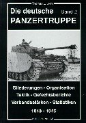 9783790906240: Die deutsche Panzertruppe, Bd.2, 1943-1945