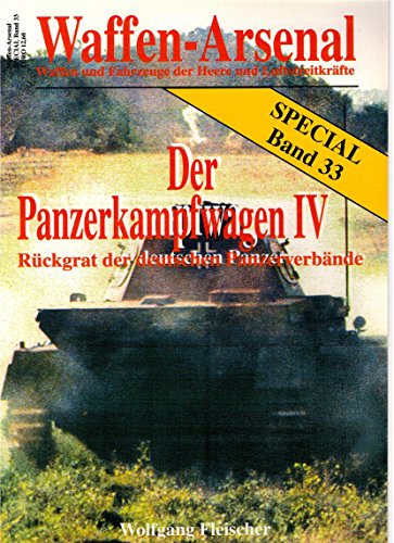 Stock image for Waffen-Arsenal SP-33 : Der Panzerkampfwagen IV for sale by medimops