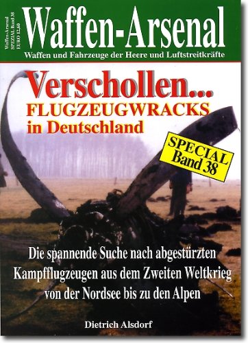 Beispielbild fr Verschollen. Flugzeugwracks in Deutschland zum Verkauf von medimops