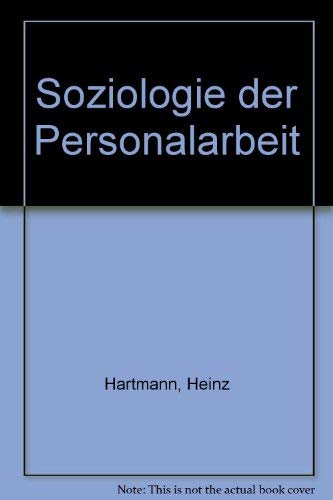 Stock image for Soziologie der Personalarbeit for sale by medimops