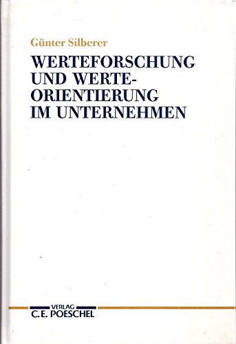 Beispielbild fr Werteforschung und Werteorientierung im Unternehmen zum Verkauf von medimops