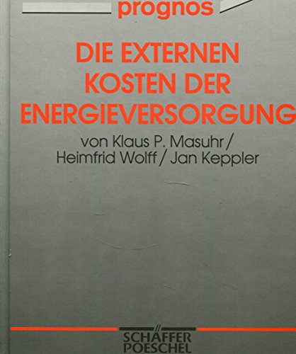 Stock image for Die externen Kosten der Energieversorgung for sale by Gabis Bcherlager