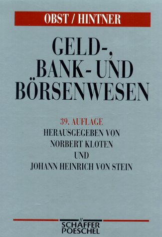 Beispielbild fr Geld-, Bank- und Brsenwesen. Ein Handbuch zum Verkauf von medimops