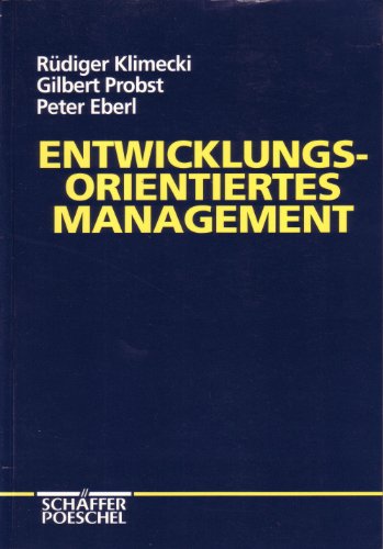 Beispielbild fr Entwicklungsorientiertes Management zum Verkauf von medimops