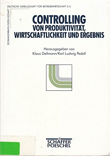 Stock image for Controlling von Produktivitt, Wirtschaftlichkeit und Ergebnis for sale by medimops