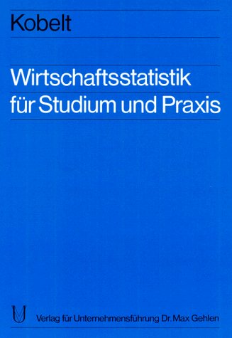 Stock image for Wirtschaftsstatistik fr Studium und Praxis for sale by medimops