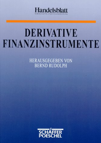 Beispielbild fr Derivative Finanzinstrumente zum Verkauf von Sigrun Wuertele buchgenie_de