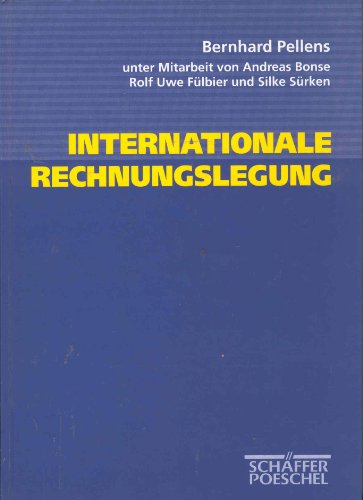 Internationale Rechnungslegung Von Bernhard Pellens Abebooks