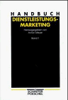 Handbuch Dienstleistungs- Marketing. 1+ 2. 2 Bände.