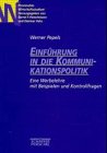 9783791011592: Einfhrung in die Kommunikationspolitik