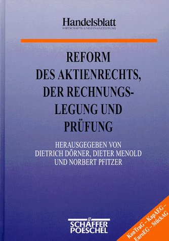 9783791012216: Reform des Aktienrechts, der Rechnungslegung und Prfung. KonTraG - KapAEG - EuroEG - StckAG