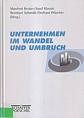 Imagen de archivo de Unternehmen im Wandel und Umbruch a la venta por medimops