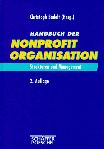 Stock image for Handbuch der Nonprofit Organisation. Strukturen und Management for sale by medimops