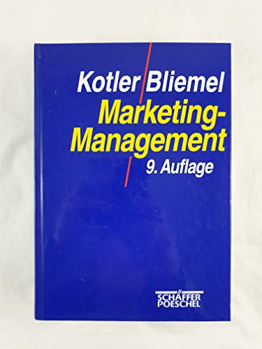 Stock image for Marketing- Management [Hardcover] Kotler Philip und Friedhelm Bliemel for sale by tomsshop.eu