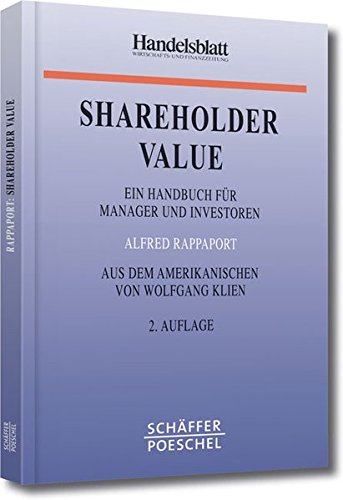 Beispielbild fr Shareholder Value: Ein Handbuch fr Manager und Investoren zum Verkauf von medimops