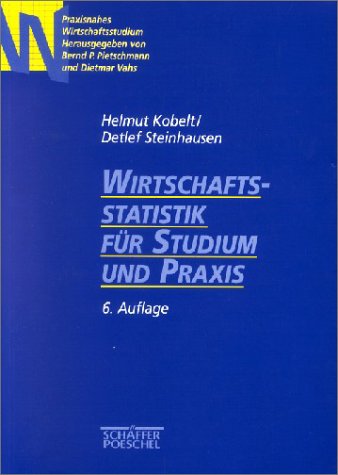 Imagen de archivo de Wirtschaftsstatistik fr Studium und Praxis a la venta por medimops