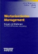 Beispielbild fr Wertorientiertes Management Konzepte und Umsetzungen zur Unternehmenswertsteigerung [Gebundene Ausgabe] Unternehmensfinanzierung wertorientierte Managementvergtung umfassende Berichterstattung Investor Relations Implementierung eines wertorientierten Management Erfahrungsberichte aus Unternehmen Wertorientierung controller magazin Controlling Internationale Wertschpfung Univ.-Prof. Dr. Alfred Wagenhofer (Autor) Lehrstuhlinhaber Vorstand Institut fr Unternehmensfhrung Karl-Franzens-Universitt Graz Universitt Wien Technischen Universitt Wien Gastprofessor University of British Columbia Vancouver Kanada Lehrbeauftragter Universitt Frankfurt a. M. Professor European Institute for Advanced Studies in Management EIASM Brssel Prsident European Accounting Association EAA Vorstand Schmalenbach-Gesellschaft fr Betriebswirtschaft e.V., Gerhard Hrebicek Wertorientiertes Shareholder Value Management Wertschpfung wertorientierte Kennzahlen strategische Ausrichtung und Festlegung quantita zum Verkauf von BUCHSERVICE / ANTIQUARIAT Lars Lutzer