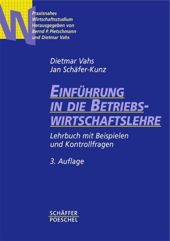 Stock image for Einfhrung in die Betriebswirtschaftslehre: Lehrbuch mit Beispielen und Kontrollfragen for sale by medimops