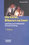9783791017716: Die Kunst, Bilanzen zu lesen. Anleitung zur treffsicheren Bilanzbeurteilung.
