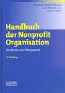 Stock image for Handbuch der Nonprofit Organisation. Strukturen und Management. for sale by suspiratio - online bcherstube