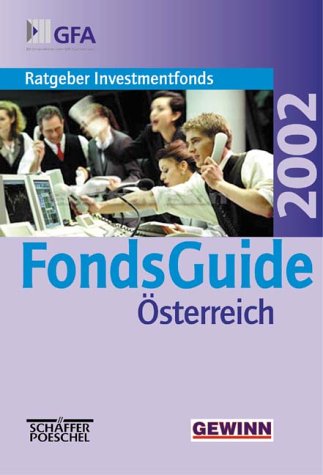 Beispielbild fr Fondsguide sterreich 2002. Ratgeber Investmentfonds zum Verkauf von medimops