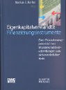 Beispielbild fr Eigenkapitalverwandte Finanzierungsinstrumente - Zum Finanzierungspotential von Wandelschuldverschreibungen aus aktienrechtlicher Sicht zum Verkauf von Antiquariat Eule