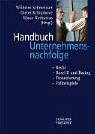 Beispielbild fr Handbuch Unternehmensnachfolge. Recht - Basel II und Rating - Finanzierung - Fallbeispiele zum Verkauf von medimops