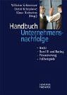 9783791021201: Handbuch Unternehmensnachfolge: Recht - Basel II und Rating - Finanzierung - Fallbeispiele