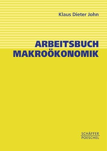 Beispielbild fr Arbeitsbuch Makrokonomik zum Verkauf von medimops