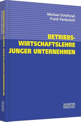 Beispielbild fr Betriebswirtschaftslehre junger Unternehmen zum Verkauf von medimops