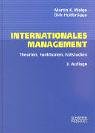 Beispielbild fr Internationales Management. Theorien, Funktionen, Fallstudien (Gebundene Ausgabe) von Dirk Holtbrgge Martin K. Welge zum Verkauf von BUCHSERVICE / ANTIQUARIAT Lars Lutzer