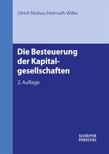 9783791022239: Die Besteuerung der Kapitalgesellschaften