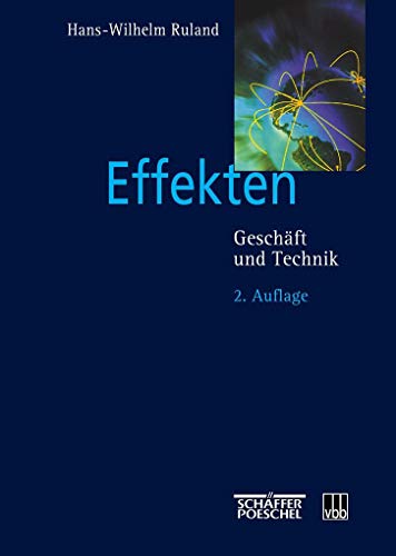 Stock image for Effekten: Geschft und Technik for sale by medimops