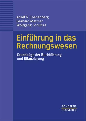 Beispielbild fr Einfhrung in das Rechnungswesen. Grundzge der Buchhaltung und Bilanzierung zum Verkauf von medimops