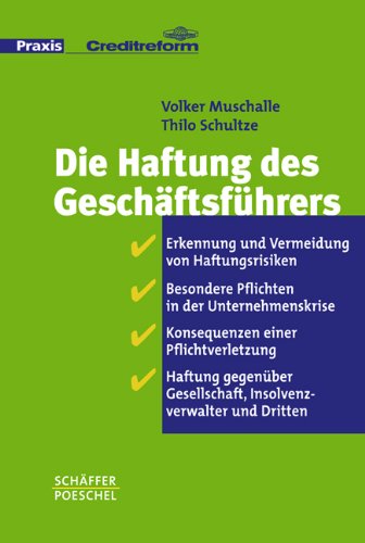 Die Haftung des Geschäftsführers . Praxis Creditreform.