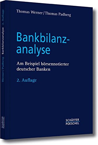 9783791025179: Bankbilanzanalyse: Ein Beispiel brsennotierter deutscher Banken