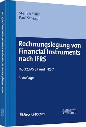 Stock image for Rechnungslegung von Financial Instruments nach IFRS: IAS 32, IAS 39 und IFRS 7 for sale by medimops