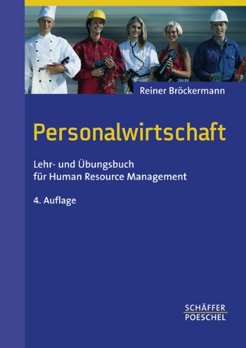 Stock image for Personalwirtschaft. Lehr- und bungsbuch fr Human Resource Management for sale by medimops