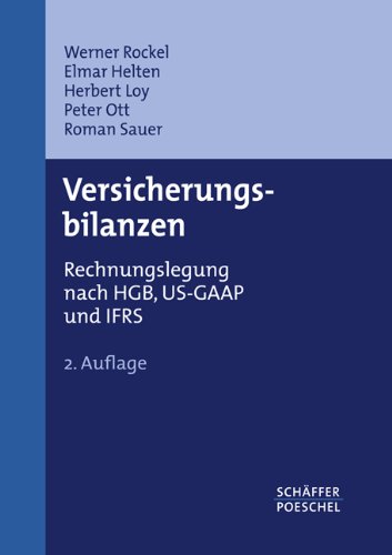 Beispielbild fr Versicherungsbilanzen: Rechnungslegung nach HGB, US-GAAP und IFRS zum Verkauf von Norbert Kretschmann