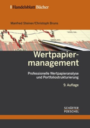 Imagen de archivo de Wertpapiermanagement: Professionelle Wertpapieranalyse und Portfoliostrukturierung a la venta por medimops