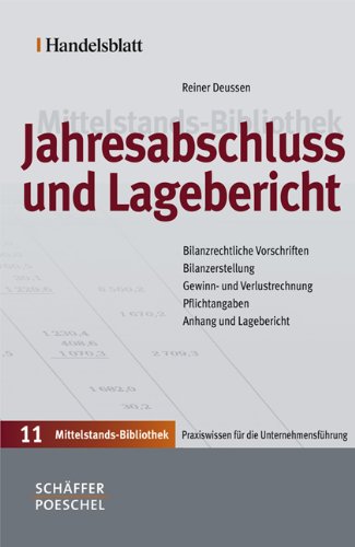 Stock image for Handelsblatt Mittelstands-Bibliothek. Gesamtwerk in 12 Bnden: Jahresabschluss und Lagebericht for sale by medimops