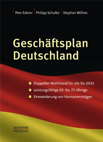 9783791027302: Geschftsplan Deutschland: Zukunft gewinnen mit Investitionen in Humanvermgen