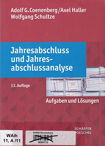 Beispielbild fr Jahresabschluss und Jahresabschlussanalyse: Aufgaben und Lsungen zum Verkauf von medimops