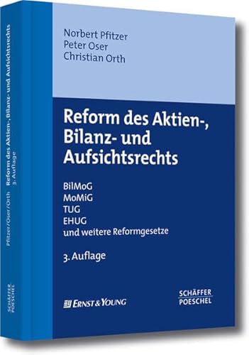 Stock image for Reform des Aktien-, Bilanz- und Aufsichtsrechts BilMoG, MoMiG, TUG, EHUG und weitere Reformgesetze for sale by Buchpark