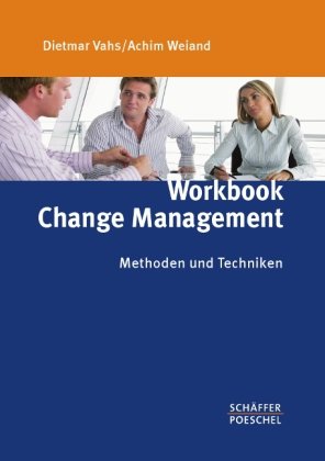 9783791028606: Workbook Change Management: Methoden und Techniken