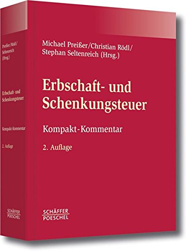 9783791030470: Erbschaft- und Schenkungsteuer: Kompakt-Kommentar