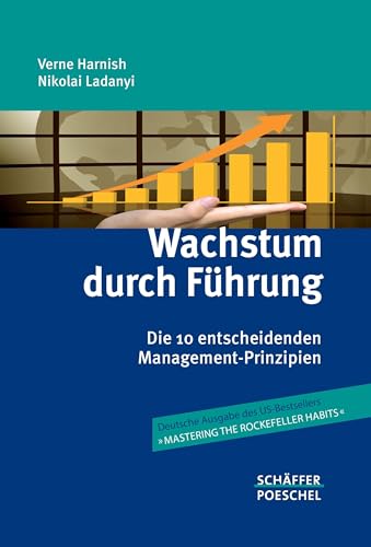 Imagen de archivo de Wachstum durch Fhrung: Die 10 entscheidenden Management-Prinzipien a la venta por medimops