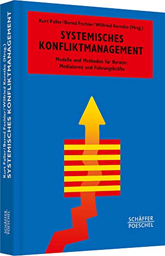 Stock image for Systemisches Konfliktmanagement -Language: german for sale by GreatBookPrices