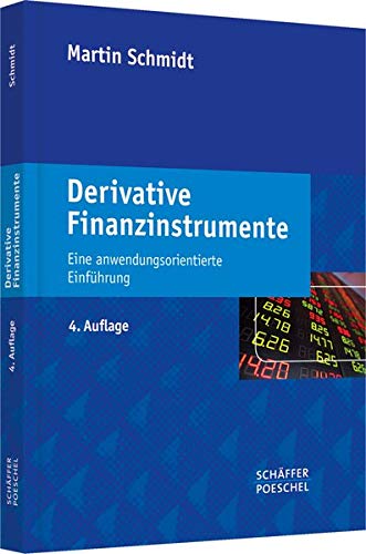 9783791033266: Derivative Finanzinstrumente: Eine anwendungsorientierte Einfhrung